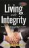 Living with Integrity